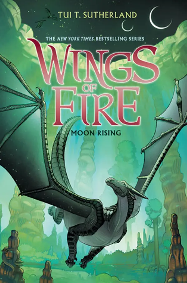 Moon Rising (Wings of Fire, #6) by Tui T. Sutherland cover
