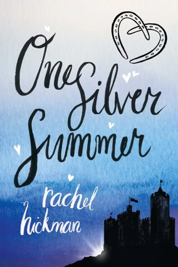 One Silver Summer by Rachel Hickman cover