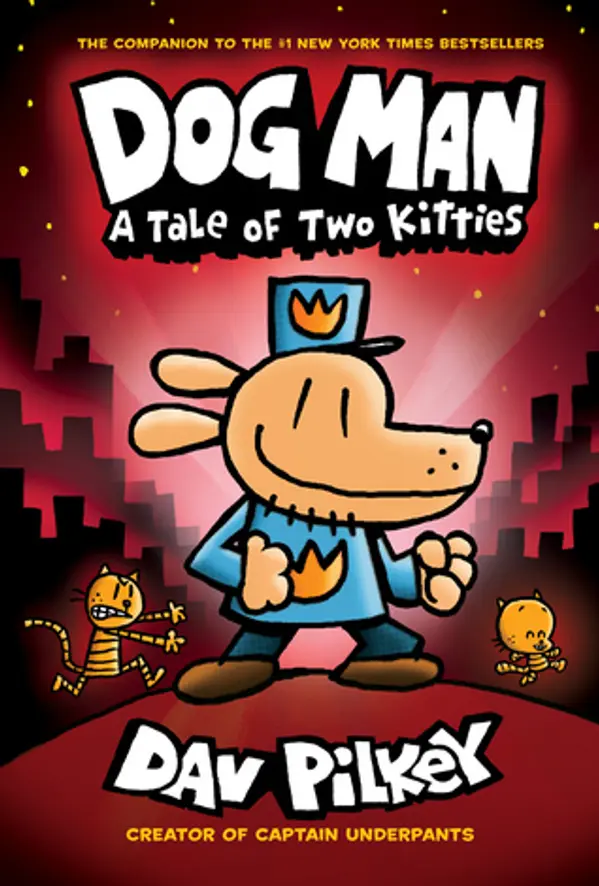 Dog Man: A Tale of Two Kitties (Dog Man, #3) by Dav Pilkey cover