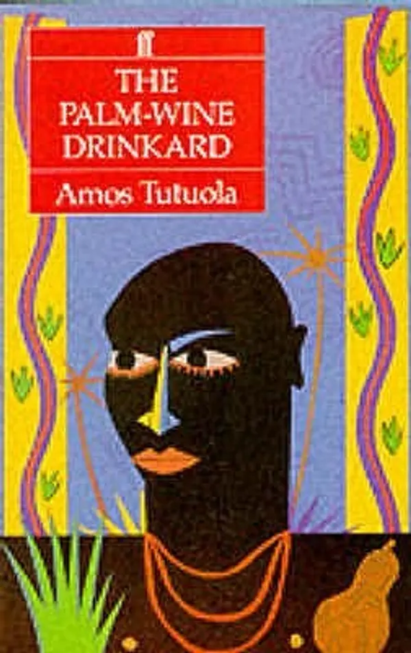 The Palm-Wine Drinkard by Amos Tutuola cover