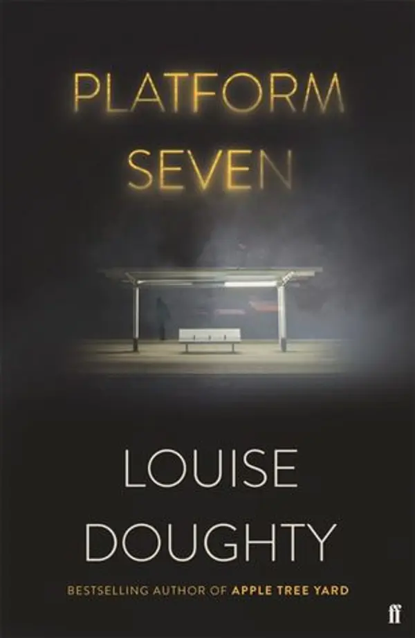 Platform Seven by Louise Doughty cover
