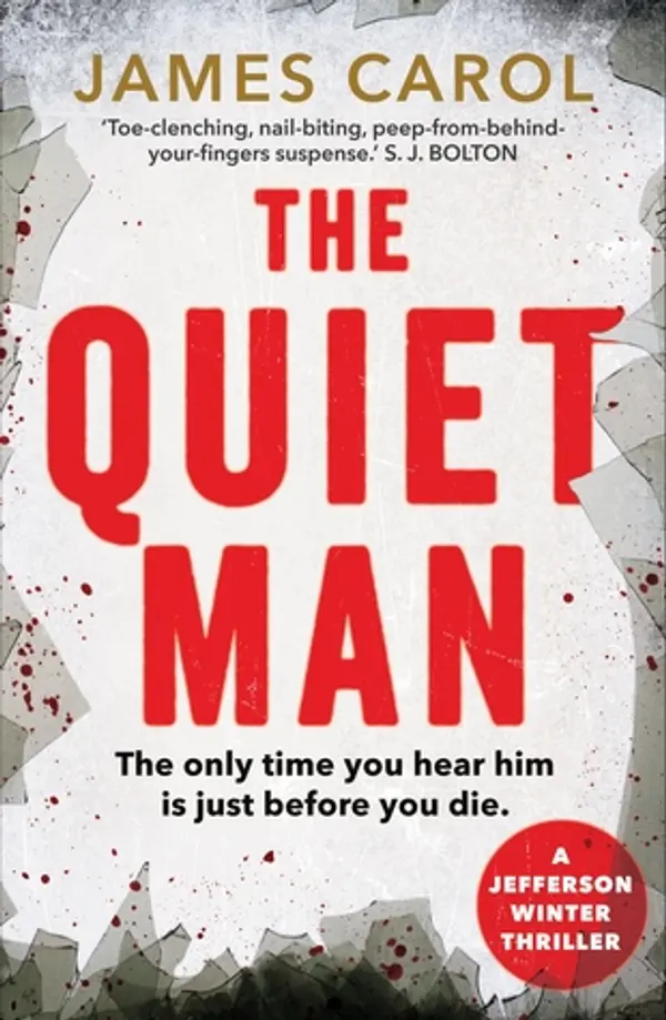 The Quiet Man (Jefferson Winter, #4) by James Carol cover