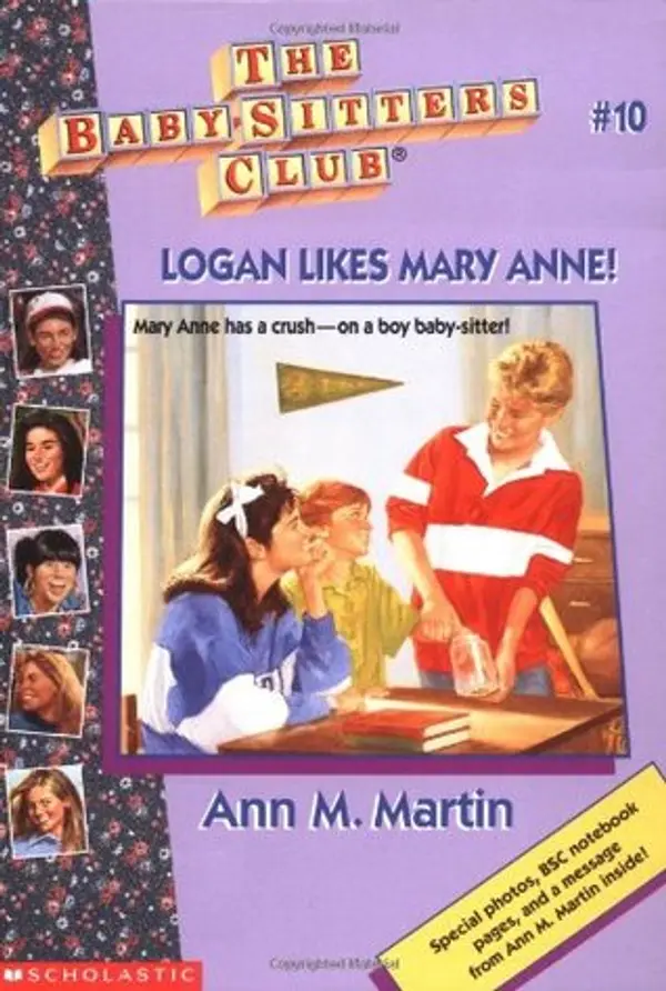Logan Likes Mary Anne! (The Baby-Sitters Club, #10) by Ann M. Martin cover