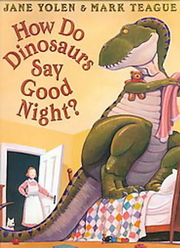 How Do Dinosaurs Say Good Night? by Jane Yolen cover
