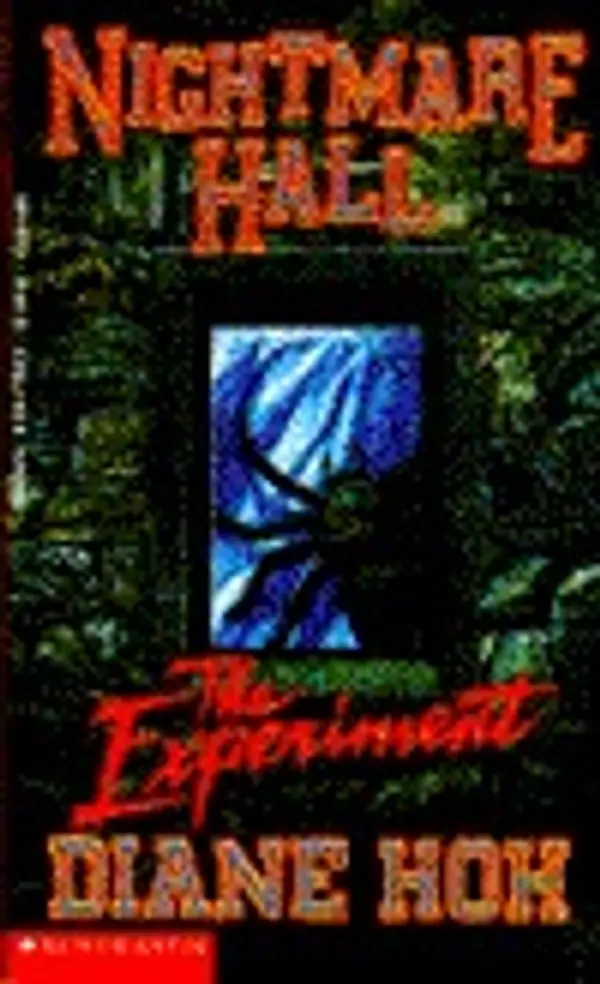 The Experiment (Nightmare Hall, #8) by Diane Hoh cover