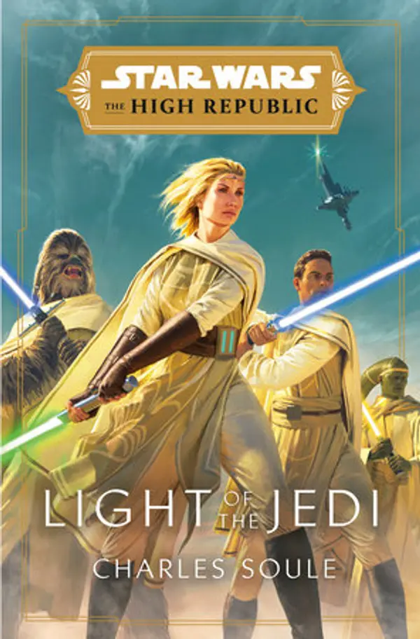 Light of the Jedi (Star Wars: The High Republic) by Charles Soule cover