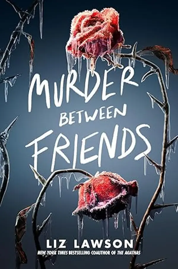 Murder Between Friends by Liz Lawson cover