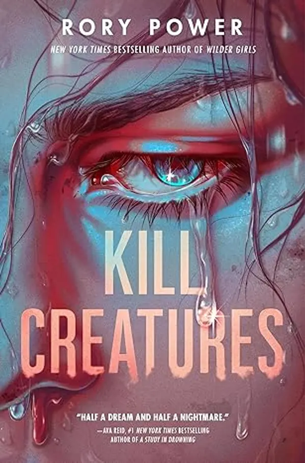Kill Creatures by Rory Power cover