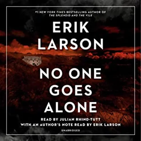 No One Goes Alone by Erik Larson cover