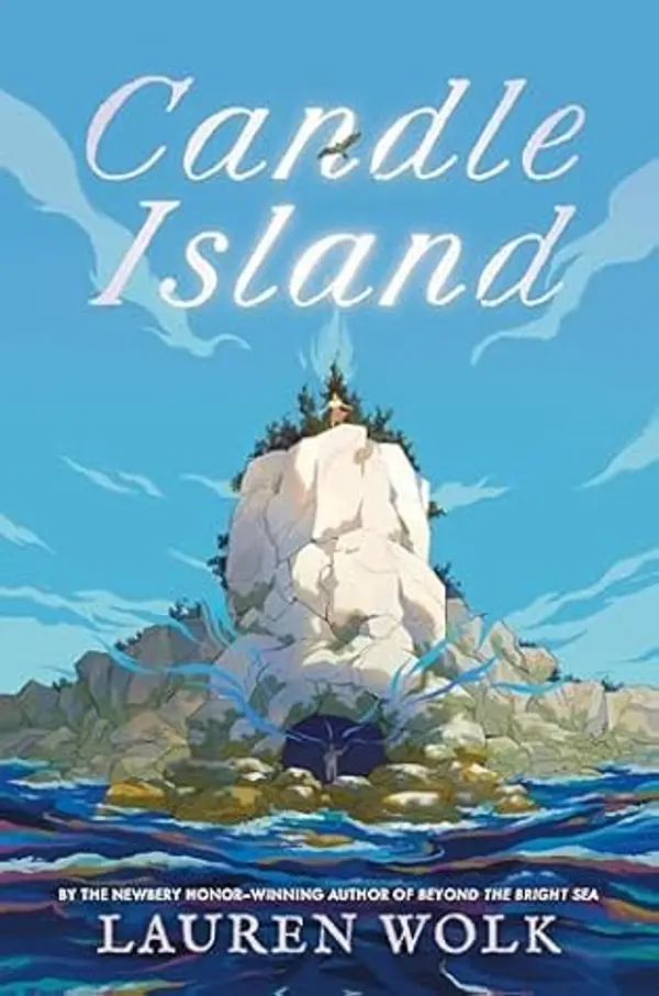 Candle Island by Lauren Wolk cover