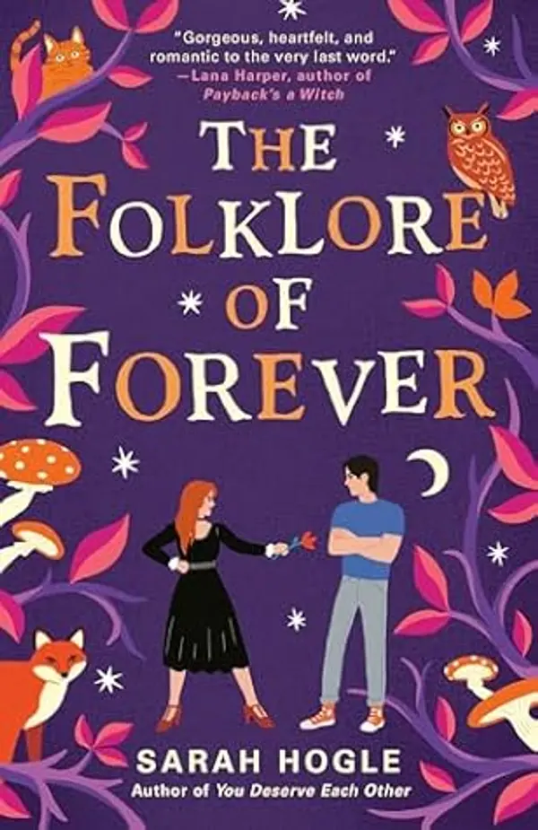 The Folklore of Forever (A Moonville Novel Book 2) by Sarah Hogle cover
