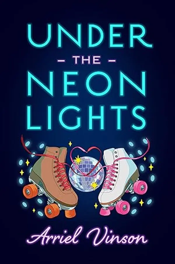 Under the Neon Lights by Arriel  Vinson cover