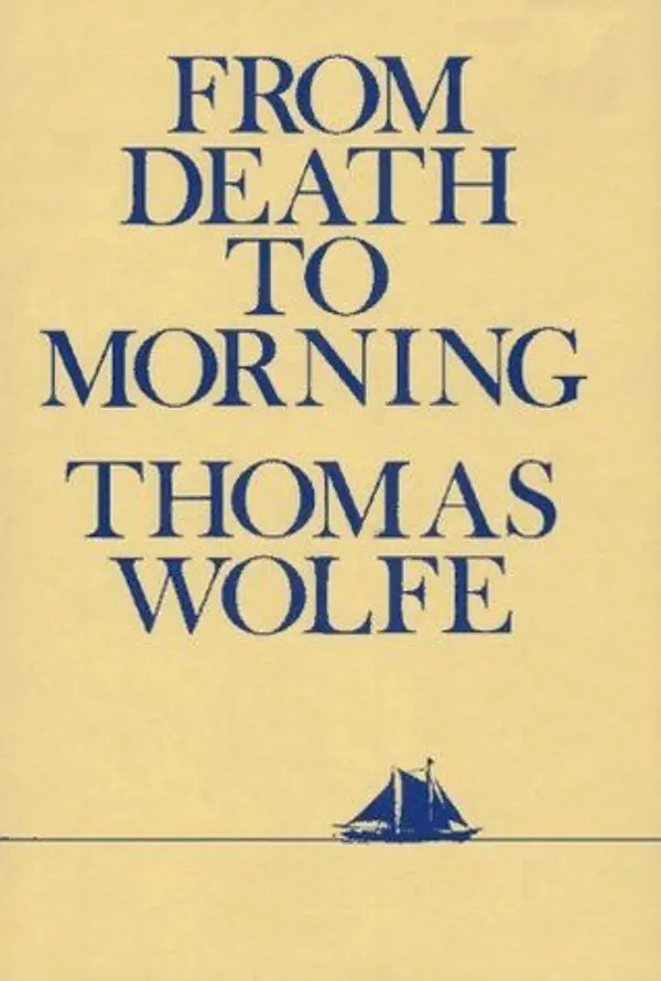 From Death to Morning by Thomas Wolfe cover