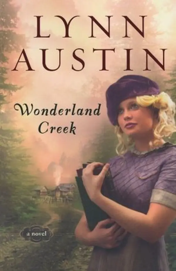 Wonderland Creek by Lynn Austin cover