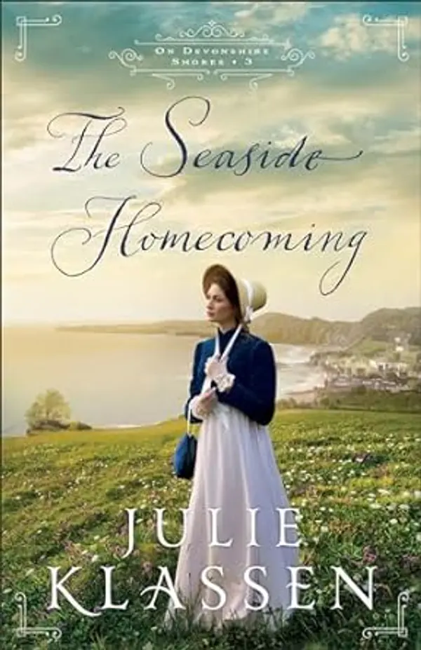 The Seaside Homecoming (On Devonshire Shores, #3) by Julie Klassen cover