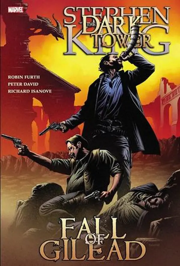 Fall of Gilead (Stephen King's The Dark Tower: Beginnings, #4) by Robin Furth cover