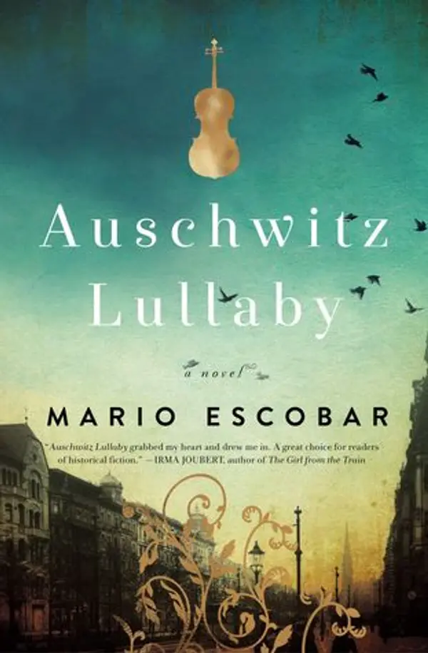 Auschwitz Lullaby by Mario Escobar cover