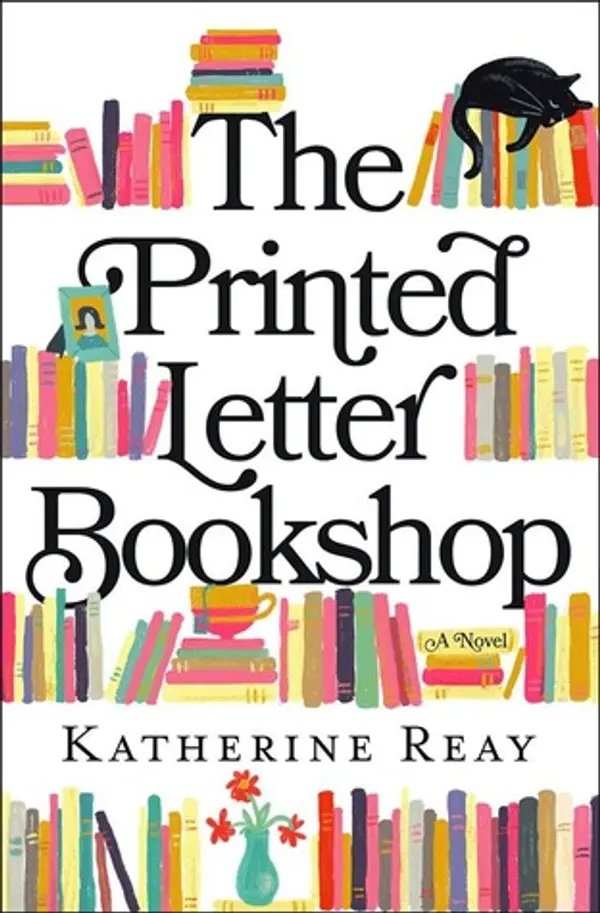 The Printed Letter Bookshop by Katherine Reay cover