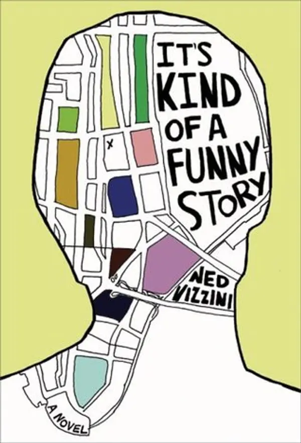 It's Kind of a Funny Story by Ned Vizzini cover