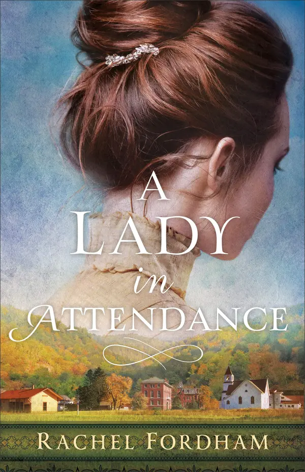 A Lady in Attendance by Rachel Fordham cover