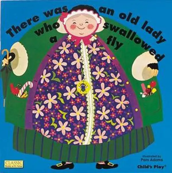 There Was an Old Lady Who Swallowed a Fly by Pam Adams cover