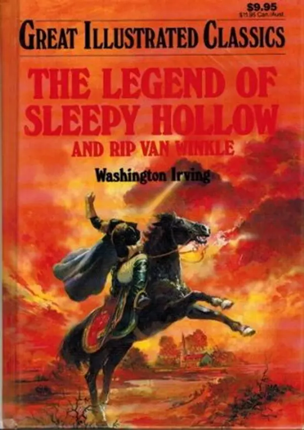 The Legend of Sleepy Hollow and Rip Van Winkle (Great Illustrated Classics) by Jack Kelly cover