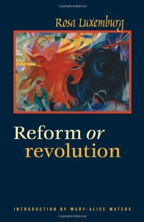 Reform or Revolution by Rosa Luxemburg cover