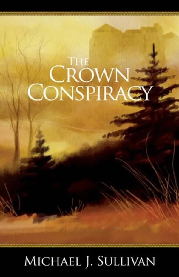 The Crown Conspiracy (The Riyria Revelations, #1) by Michael J. Sullivan cover