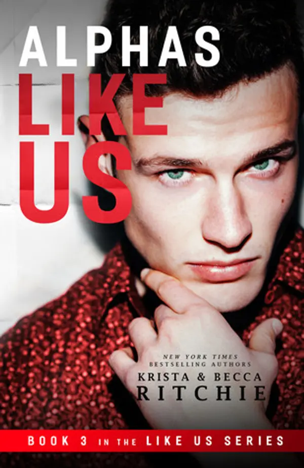 Alphas Like Us (Like Us, #3) by Krista Ritchie cover