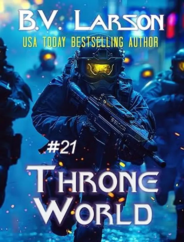 Throne World (Undying Mercenaries #21) by B.V. Larson cover