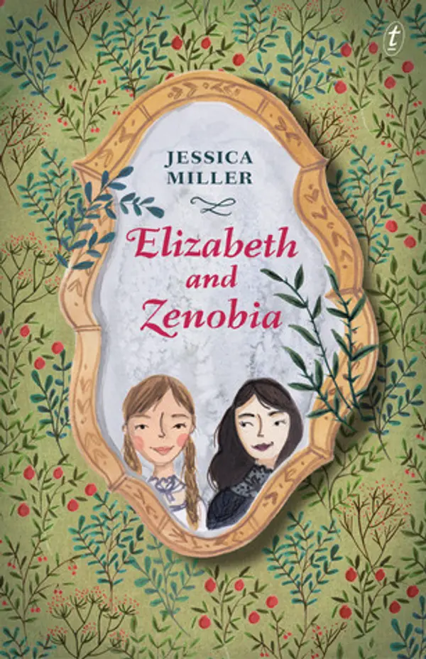 Elizabeth and Zenobia by Jessica      Miller cover