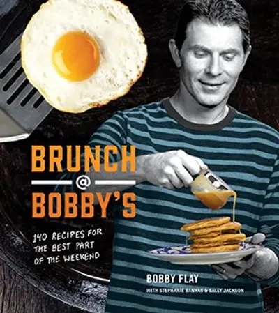 Brunch at Bobby's: 140 Recipes for the Best Part of the Weekend: A Cookbook book cover
