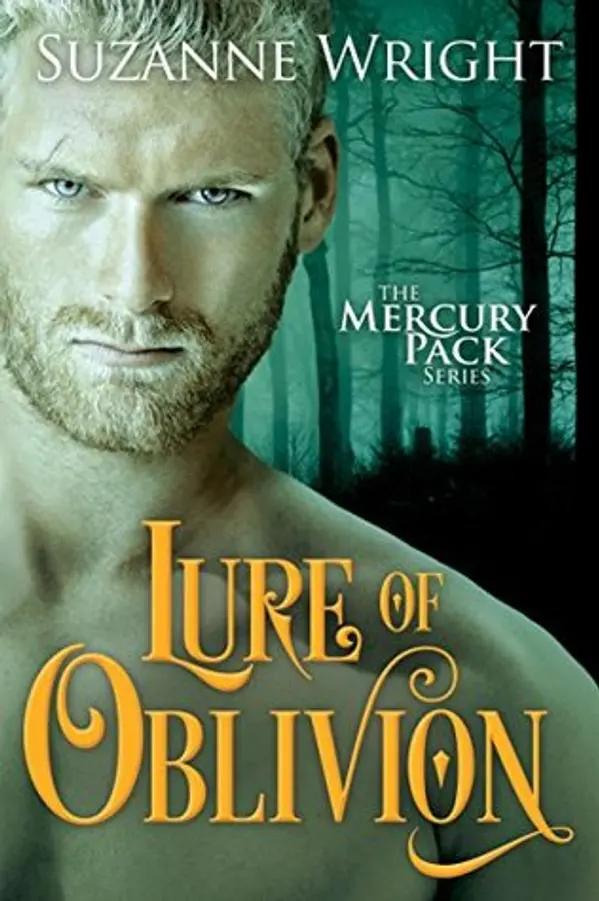 Lure of Oblivion (The Mercury Pack, #3) by Suzanne Wright cover