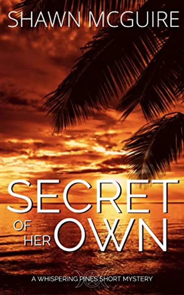 Secret of Her Own (Whispering Pines Mystery, #9.5) by Shawn McGuire cover