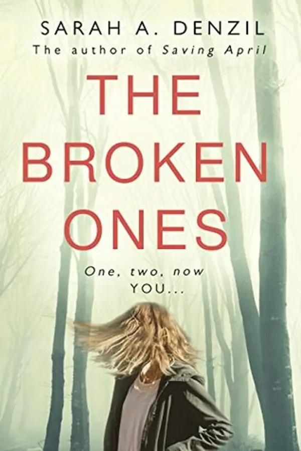 The Broken Ones by Sarah A. Denzil cover