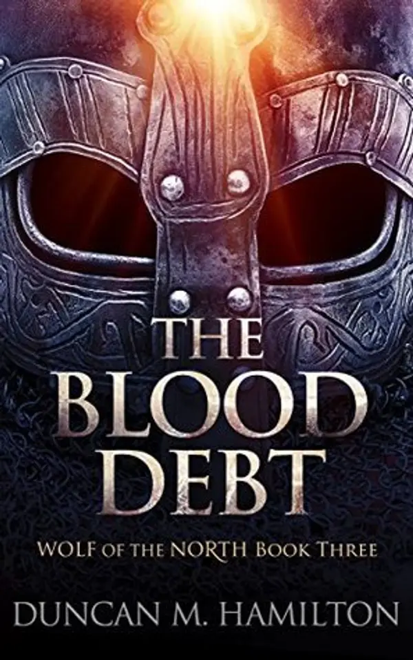 The Blood Debt (Wolf of the North #3) by Duncan M. Hamilton cover