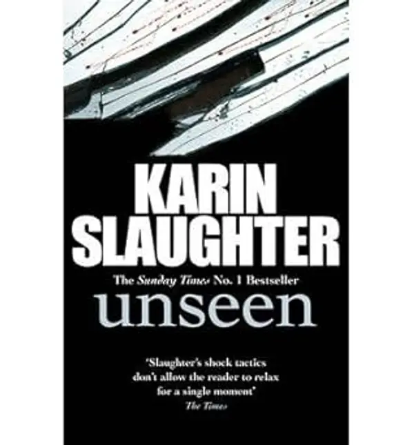 [ UNSEEN (WILL TRENT) ] By Slaughter, Karin ( Author) 2013 [ Hardcover ] by Karin Slaughter cover