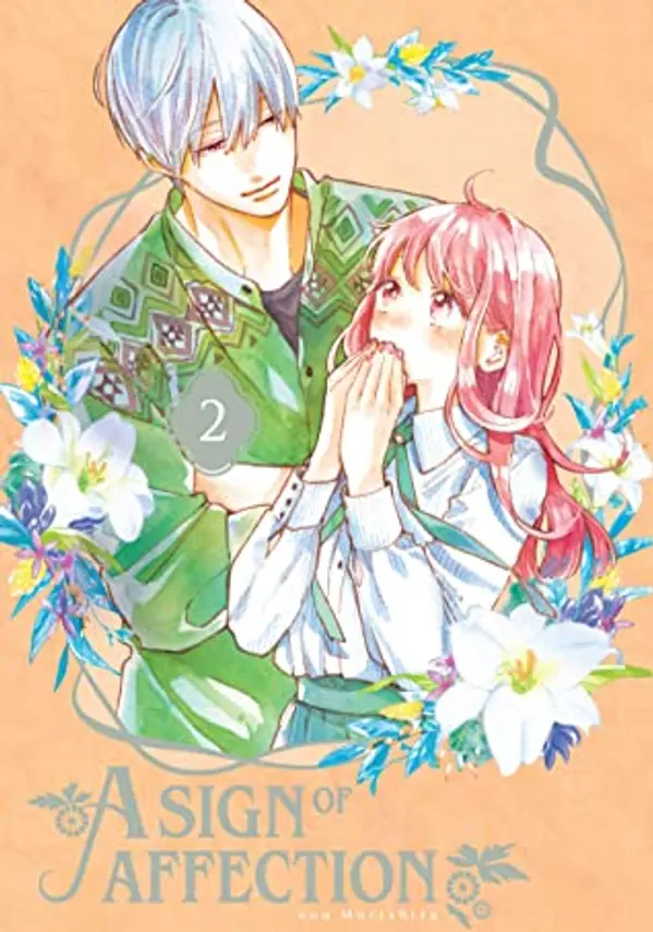 A Sign of Affection, Vol. 2 by Suu Morishita cover