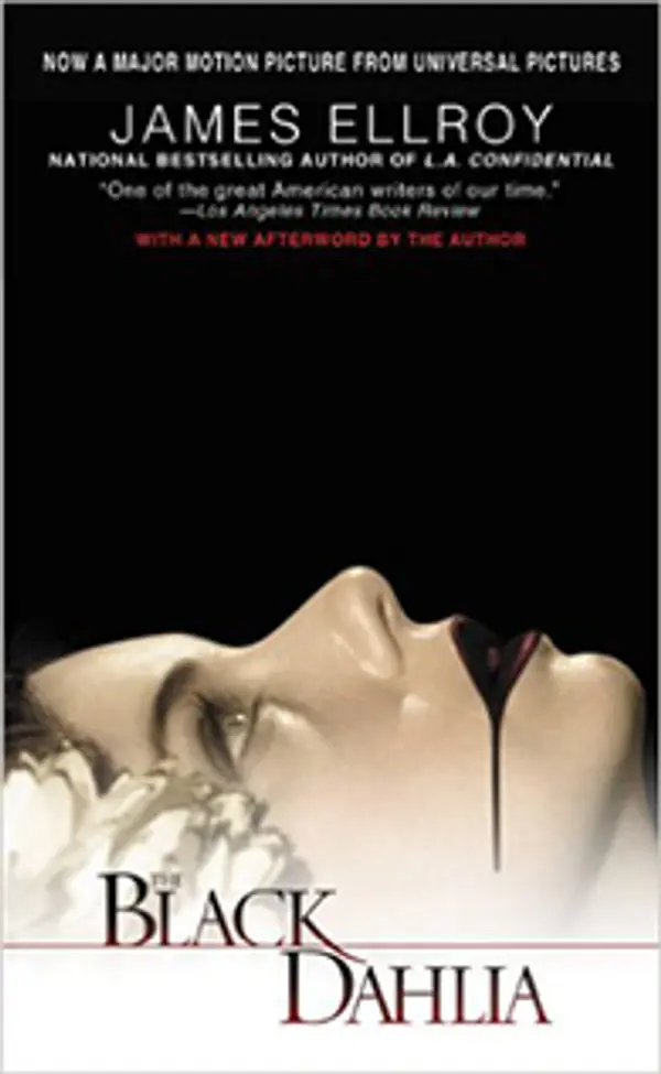 The Black Dahlia (L.A. Quartet, #1) by James Ellroy cover