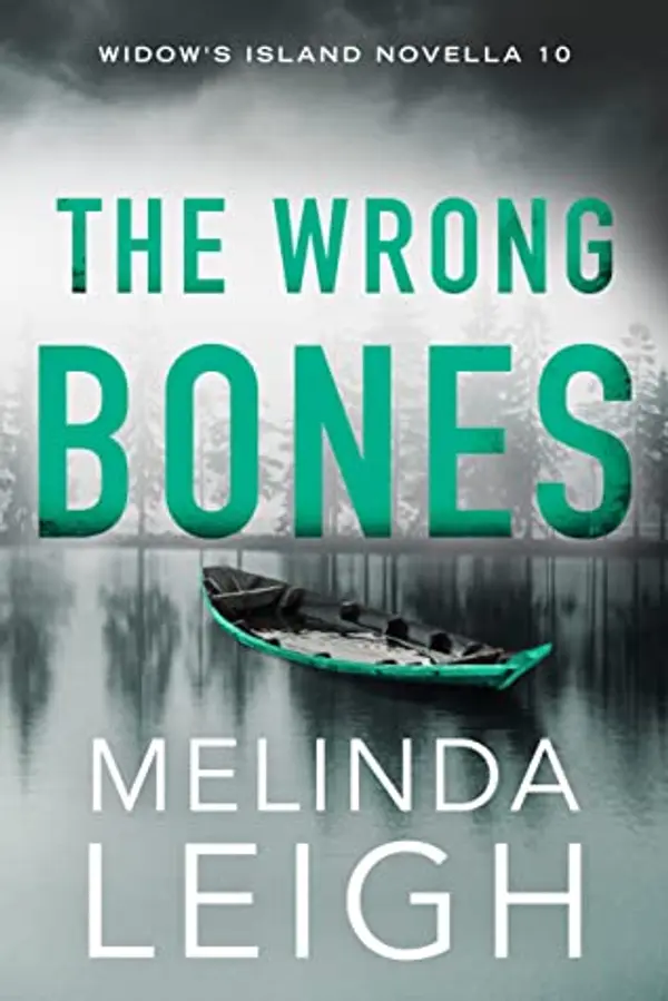 The Wrong Bones (Widow's Island, #10) by Melinda Leigh cover