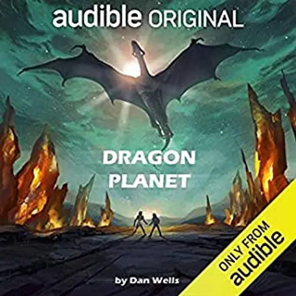 Dragon Planet (The Zero Chronicles #2) by Dan Wells cover
