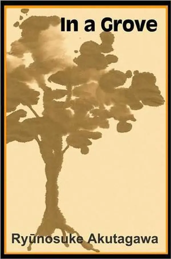 In a Grove by Ryūnosuke Akutagawa cover
