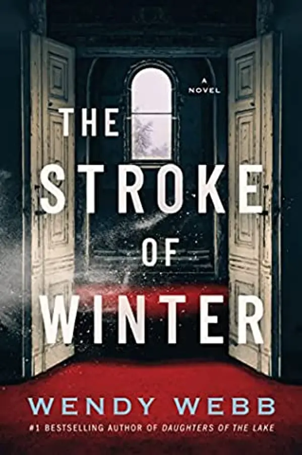 The Stroke of Winter by Wendy     Webb cover