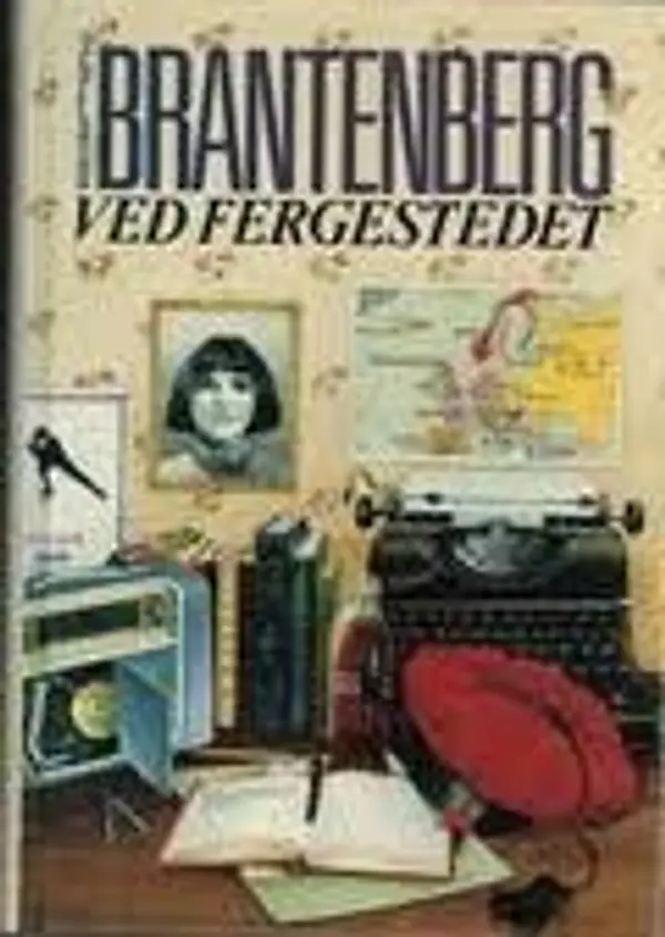 Ved fergestedet: Skjebner om en skole (1955-60) by Gerd Brantenberg cover