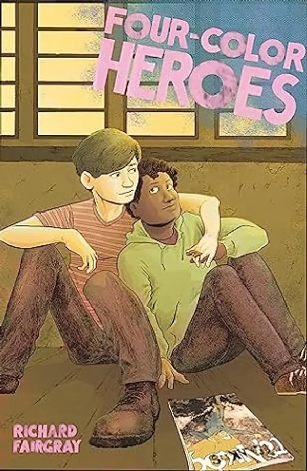 Four-Color Heroes by Richard Fairgray cover