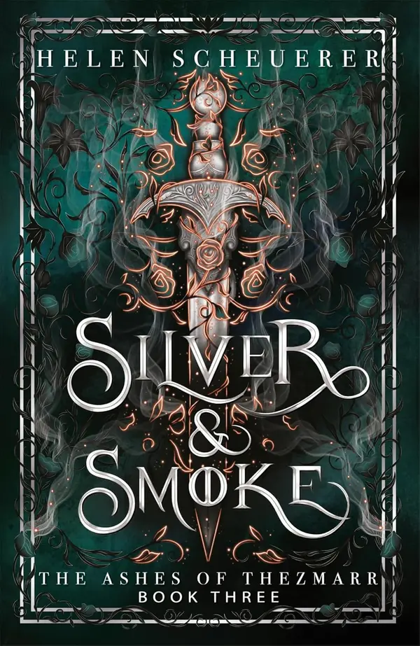 Silver & Smoke (The Ashes of Thezmarr #3) by Helen Scheuerer cover