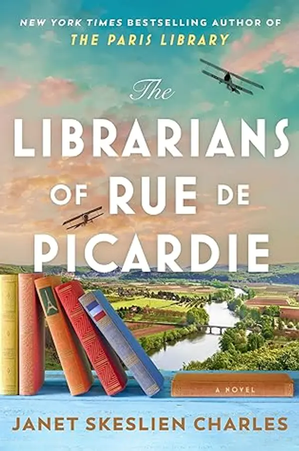 The Librarians of Rue de Picardie by Janet Skeslien Charles cover