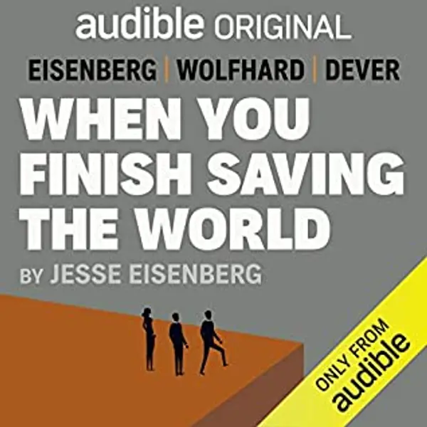 When You Finish Saving the World by Jesse Eisenberg cover