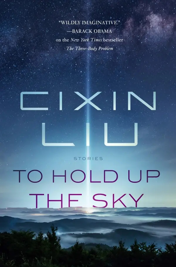 To Hold Up the Sky by Liu Cixin cover