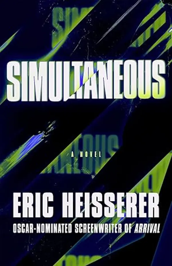 Simultaneous by Eric Heisserer cover